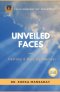 Unveiled Faces: Fasting & Praying Manual