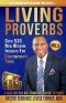 Distinguished Wisdom Presents. . . "Living Proverbs"-Vol.3: Over 530 New Wisdom Insights For Contemporary Times