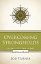 Overcoming Strongholds