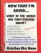 Now That I'm Saved... What in the World Are They Talking About!: A Complete Nuts-and-Bolts, No-Nonsense Study to Help You Gain Valuable Knowledge and
