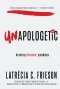 Unapologetic: A Five Day Devotional