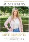 Misti Moments: The Collection