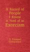 A Record of People I Know in Need of an Exorcism: A Pastoral Companion