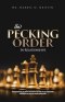 The Pecking Order in Relationships