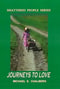 JOURNEYS TO LOVE - REVISED: Journeys to Love