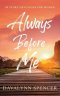 Always Before Me: 90 Story-Devotions for Women