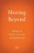 Moving Beyond