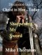 Christ in Men ... Today: Sharpening My Sword Discussion Guide