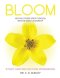 BLOOM: Study and Reflection Workbook