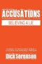 Accusations: Believing a Lie