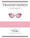 Transformed: a Companion Journal
