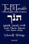 The Pill Tanakh: Hebrew-English Jewish Scriptures, Volume 3 - The Writings