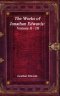 The Works of Jonathan Edwards: Volume II - III