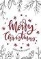 Merry Christmas Dotted Bullet Journal: Cheaper and More Useful than a Card! (Sprigs and Holly) Medium A5 - 5.83X8.27