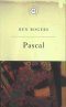 The Great Philosophers:Pascal