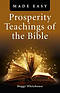 Prosperity Teachings of the Bible Made Easy