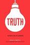 Truth: Ideas in Profile
