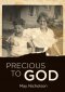 Precious to God