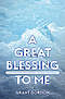 A Great Blessing to Me