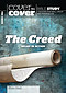 The Creed: Cover to Cover Bible Study