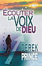 Hearing God\'s Voice (french)