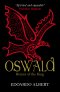Oswald: Return of the King