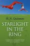 STARLIGHT IN THE RING