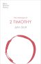 The Message of 2 Timothy