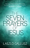 The Seven Prayers of Jesus