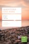 Questions God Asks (Lifebuilder Study Guides)