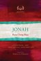 Jonah: A Pastoral and Contextual Commentary