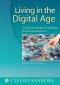 Living in the Digital Age