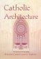 Catholic Architecture