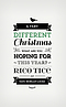 A Very Different Christmas