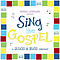 Sing The Gospel
