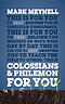 Colossians & Philemon For You