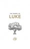 ESV Luke's Gospel: Pack of 20