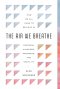 The Air We Breathe
