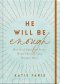 He Will Be Enough