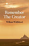 Remember the Creator: The Reality of God