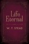 Life Eternal