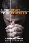 Right To Be Ridiculed