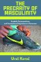 The Precarity of Masculinity: Football, Pentecostalism, and Transnational Aspirations in Cameroon
