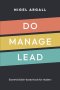 Do, Manage, Lead