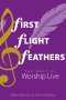 First Flight Feathers