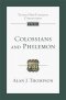 Colossians and Philemon (Tyndale New Testament Commentaries)