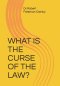 What Is the Curse of the Law?