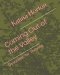 Coming Out of the Valley: Devotions for Thriving
