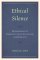 Ethical Silence