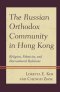 Russian Orthodox Community In Hong Kong
